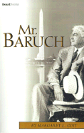 Mr. Baruch Bernard Baruch