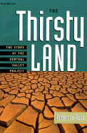 The Thirsty Land: The Story of the Central Valley Project
