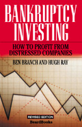 Bankruptcy Investing: How to Profit from Distressed Companies