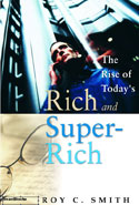 The Rise of Today's Rich and Super-Rich