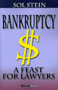 Bankruptcy: A Feast for Lawyers
