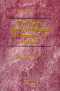 The Theory and Development of Common-Law Actions