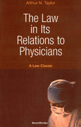 The Law in Its Relations to Physicians