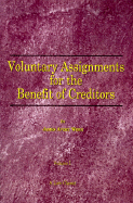 Voluntary Assignments for the Benefits of Creditors