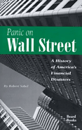 Panic on Wall Street: A History of America's Financial Disasters