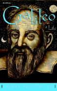 Galileo: A Life