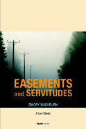 A Treatise on the American Law of Easements and Servitudes