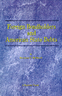 Foreign Bondholders and American State Debts